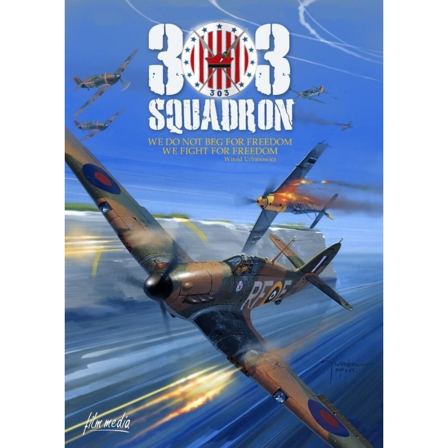 Squadron 303  aka  Dywizjon 303  WWII